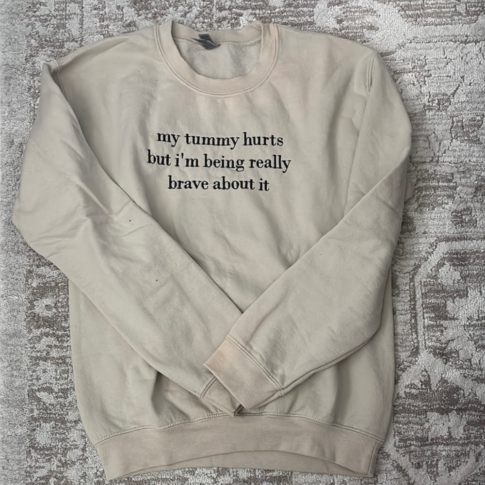 MY TUMMY HURTS Funny Message Crew Neck Sweater